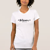 Mom Established Black Script  Tシャツ (正面)