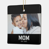 Mom Established Black White Bold Photo セラミックオーナメント (左)