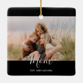 Mom Established Black White Elegant Script Photo  セラミックオーナメント (裏面)