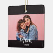 Mom Established Black White Script Photo  セラミックオーナメント (左)