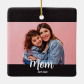 Mom Established Black White Script Photo  セラミックオーナメント (裏面)