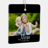 Mom Established Black White Script Photo セラミックオーナメント (右)