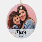 Mom Established Black White Script Photo  セラミックオーナメント (左)