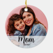 Mom Established Black White Script Photo  セラミックオーナメント (裏面)