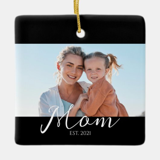 Mom Established Black White Script Photo  セラミックオーナメント (正面)