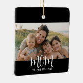 Mom Established Black White Script Photo セラミックオーナメント (右)