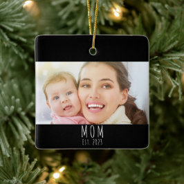 Mom Established Black White Script Photo  セラミックオーナメント