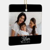 Mom Established Black White Script Photo Ceramic O セラミックオーナメント (右)