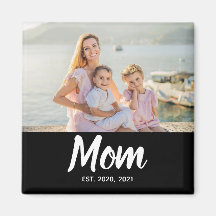 Mom Established Date Mother's Day Photo