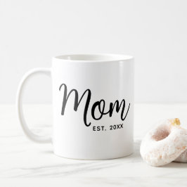 Mom Established Date Script Black New Mom Gift Fun コーヒーマグカップ