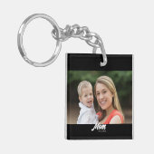 Mom Established Modern Script Photo キーホルダー (正面左)