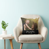 Mom Established Modern Script Photo クッション (椅子)