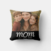 Mom Established Modern Script Photo クッション (正面)