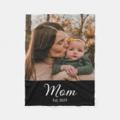 Mom Established Modern Script Photo フリースブランケット (正面)