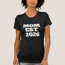 Mom Established New Mom Gift T-Shirt Tシャツ