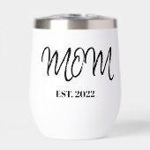 Mom Established New Mom Gift Thermal Wine Tumbler (正面)