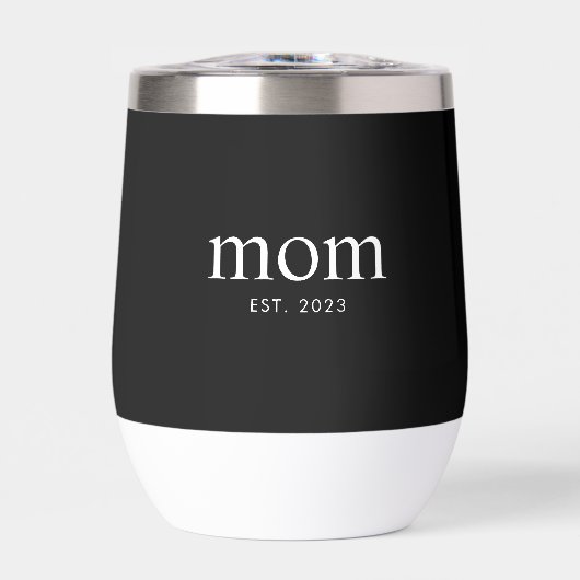 Mom Established New Mom Gift Thermal Wine Tumbler (正面)