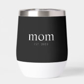 Mom Established New Mom Gift Thermal Wine Tumbler (背面)