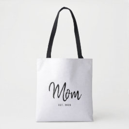Mom Established New Mom Gift Tote Bag トートバッグ