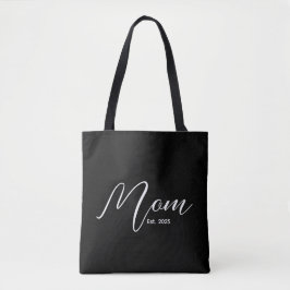 Mom Established New Mom Gift Tote Bag トートバッグ