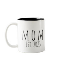 Mom Established New Mom Gift White 