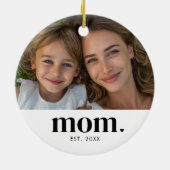 Mom Established Photo Gift セラミックオーナメント (裏面)