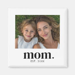 Mom Established Photo Gift マグネット