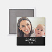 Mom Established Photo Gift マグネット (正面/裏面)