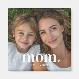 Mom Established Photo Gift マグネット
