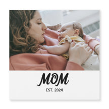 Mom Established Photo Gift Magnet