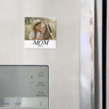 Mom Established Photo Gift  Magnet