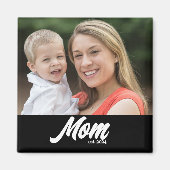 Mom Established Photo Mother's Day マグネット (正面)