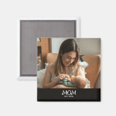Mom Established Photo Mother's Day マグネット (正面/裏面)