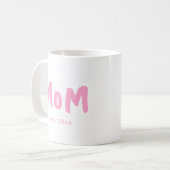 Mom Established Pink Typography New Mother コーヒーマグカップ (正面左)