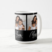 Mom Established Script Black 3 Photo Coffee Mug コーヒーマグカップ (正面右)