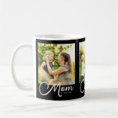 Mom Established Script Black 3 Photo Coffee Mug コーヒーマグカップ (左)
