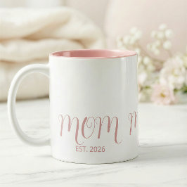 Mom Established Sweet Pink Script New Mom Gift  ツートーンマグカップ