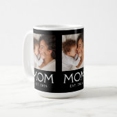 Mom Established Typography Black 3 Photo コーヒーマグカップ (正面左)