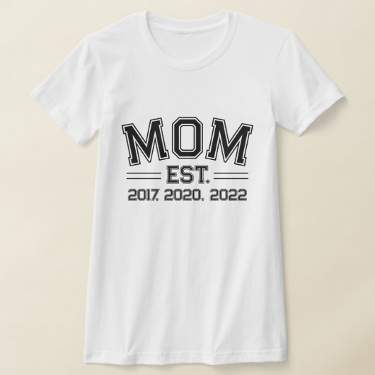 Mom Established Years Block Letters Custom Tシャツ (レイダウン)