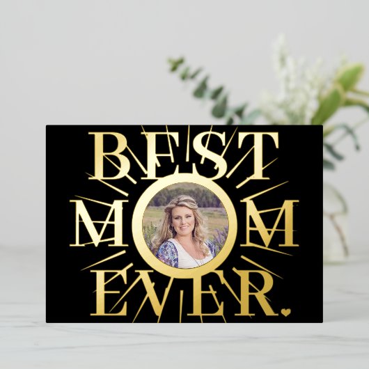 Mom Ever最高のタイポグラフィ母の日の写真 箔シーズンカード (立ち正面)
