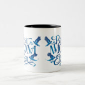 Mom Ever最高の -フローラとブルーバード母の日 ツートーンマグカップ (中央)