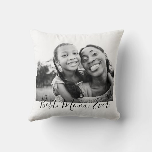 Mom Ever 最高の Black and White Script Photo クッション (裏面)
