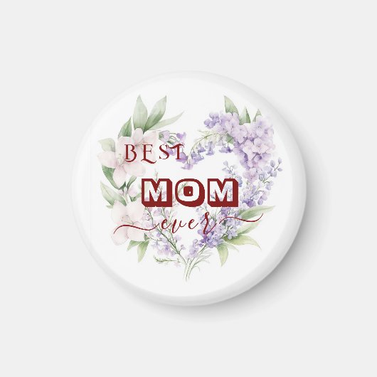 Mom Ever 最高の - Happy Mother's Day Square Magnet マグネット (正面)