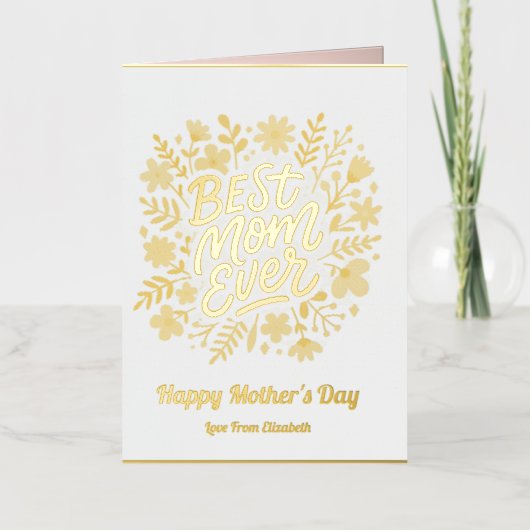 Mom Ever 最高の Pinkフローラ母の日の写真 箔シーズンカード (正面)
