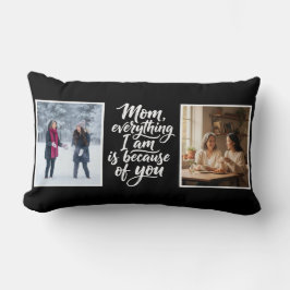 Mom Everything I Am Brush Script 2 写真 ブラック ランバークッション