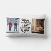 Mom Everything I Am Brush Script 2 Photo ランバークッション (裏面)