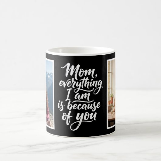 Mom Everything I Am Brush Script 2 Photo Black コーヒーマグカップ (中央)