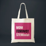 Mom Feminist STEMinsionist Science Women Tech Engi トートバッグ<br><div class="desc">母フェミニストSTEMinist.科学祝、技術、エンジニアリング、数学の母親と女性</div>