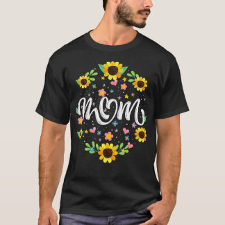 Mom Floral and Sunflower Summer Flowers Tシャツ