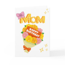 Mom – Floral Bouquet Greeting Card